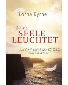 Deine Seele leuchtet