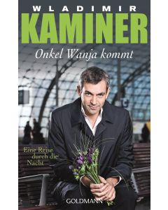 Onkel Wanja kommt