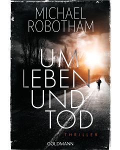 Um Leben und Tod