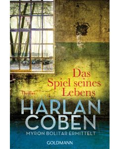 Das Spiel seines Lebens - Myron Bolitar ermittelt