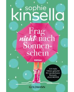 Frag nicht nach Sonnenschein
