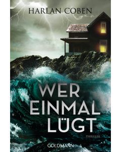 Wer einmal lügt