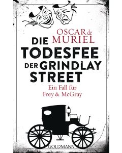 Die Todesfee der Grindlay Street