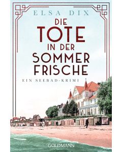 Die Tote in der Sommerfrische