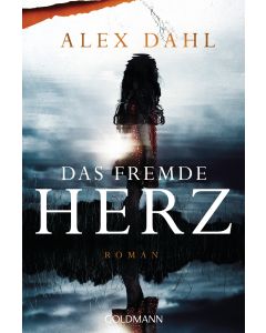 Das fremde Herz