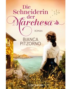 Die Schneiderin der Marchesa