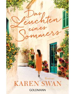 Das Leuchten eines Sommers