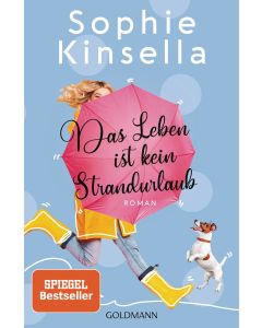 Das Leben ist kein Strandurlaub