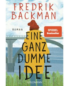 Eine ganz dumme Idee