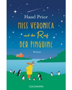 Miss Veronica und der Ruf der Pinguine