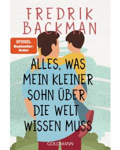 Alles, was mein kleiner Sohn über die Welt wissen muss