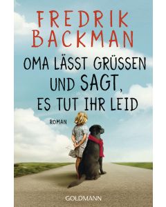 Oma lässt grüßen und sagt, es tut ihr leid