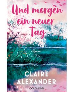 Und morgen ein neuer Tag