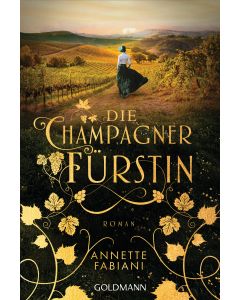 Die Champagnerfürstin