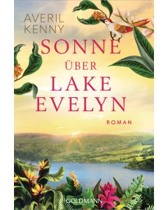 Sonne über Lake Evelyn