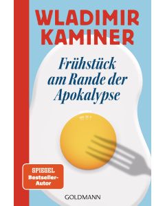 Frühstück am Rande der Apokalypse