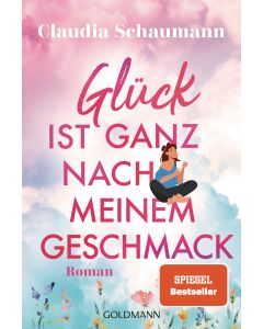Glück ist ganz nach meinem Geschmack