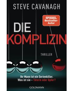 Die Komplizin – Ihr Mann ist ein Serienkiller. Was ist sie – Täterin oder Opfer?