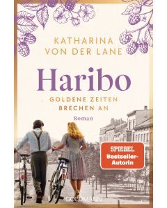 Haribo - Goldene Zeiten brechen an