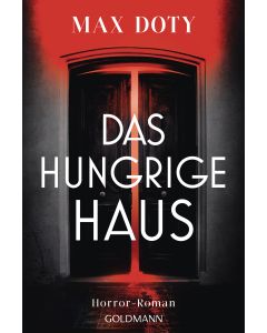 Das hungrige Haus