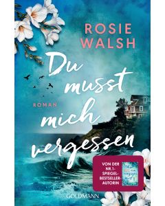 Du musst mich vergessen