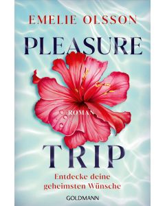 Pleasure Trip - Entdecke deine geheimsten Wünsche