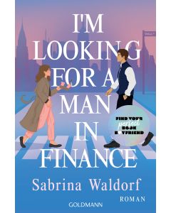 I'm Looking for a Man in Finance