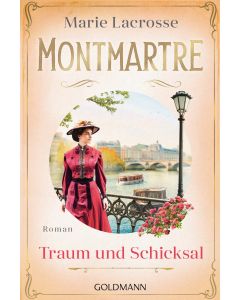 Montmartre - Traum und Schicksal