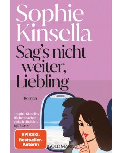 Sag's nicht weiter, Liebling