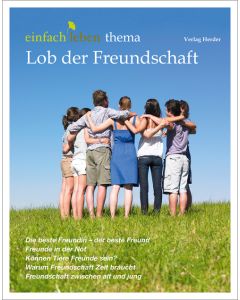 Lob der Freundschaft