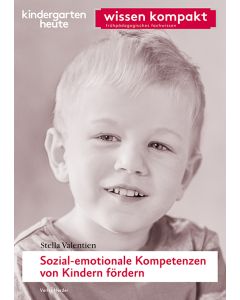 Sozial-emotionale Kompetenzen von Kindern fördern
