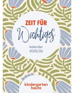 kindergarten heute kalender 2025/26