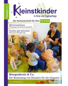 Morgenkreis & Co. - Die Bedeutung von Ritualen für die Jüngsten