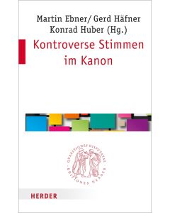 Kontroverse Stimmen im Kanon