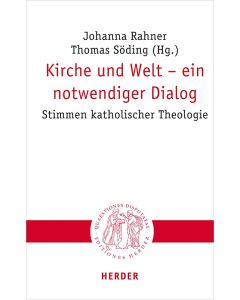 Kirche und Welt – ein notwendiger Dialog