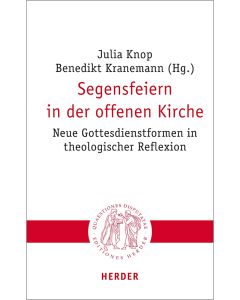Segensfeiern in der offenen Kirche