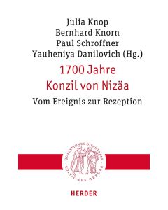 1700 Jahre Konzil von Nizäa