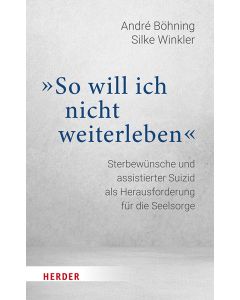„So will ich nicht weiterleben“