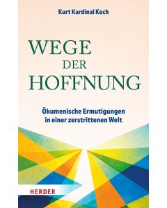Wege der Hoffnung
