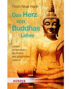Das Herz von Buddhas Lehre