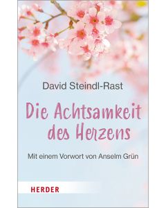 Die Achtsamkeit des Herzens
