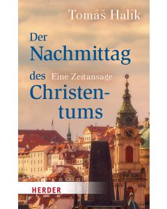 Der Nachmittag des Christentums