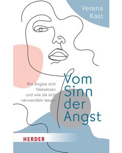 Vom Sinn der Angst