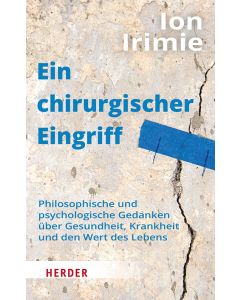 Ein chirurgischer Eingriff