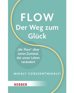 Flow – Der Weg zum Glück