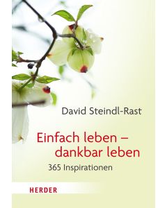 Einfach leben – dankbar leben