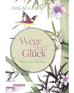 Wege zum Glück