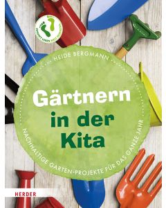 Gärtnern in der Kita