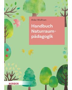 Handbuch Naturraumpädagogik
