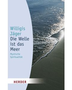Die Welle ist das Meer